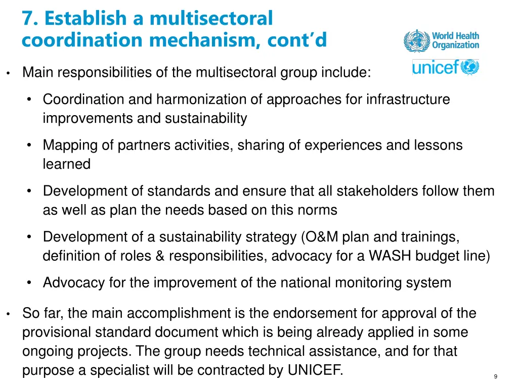 7 establish a multisectoral coordination