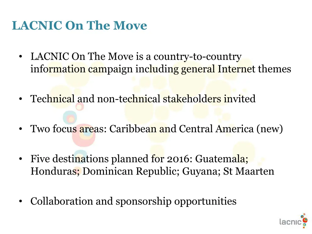 lacnic on the move