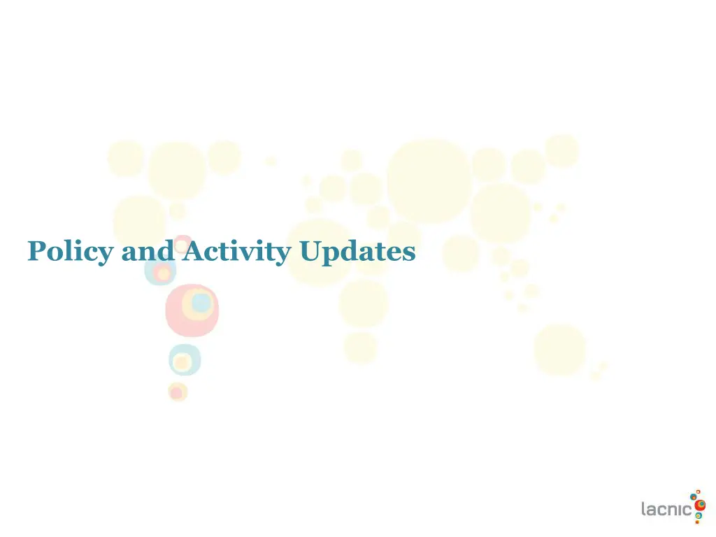 policy and activity updates