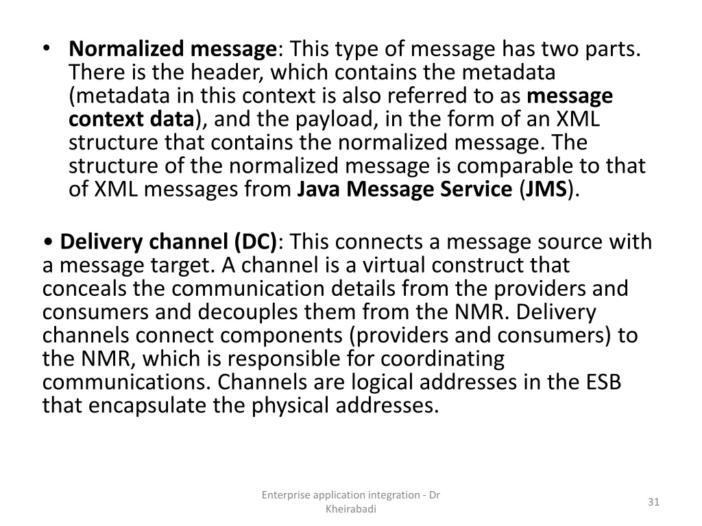 normalized message this type of message