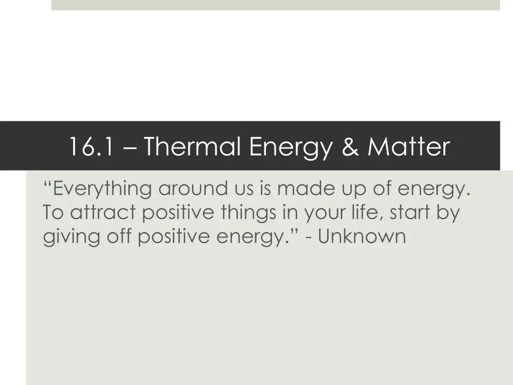16 1 thermal energy matter