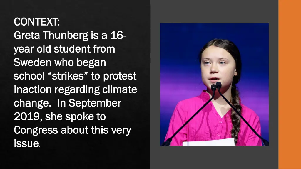 context context greta thunberg is a 16 greta