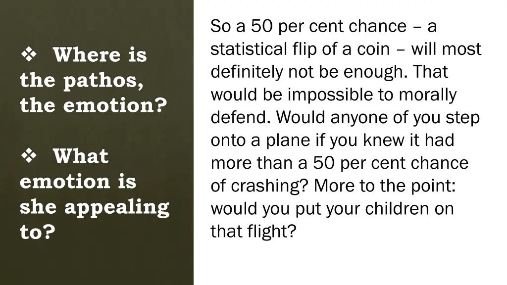 so a 50 per cent chance a statistical flip