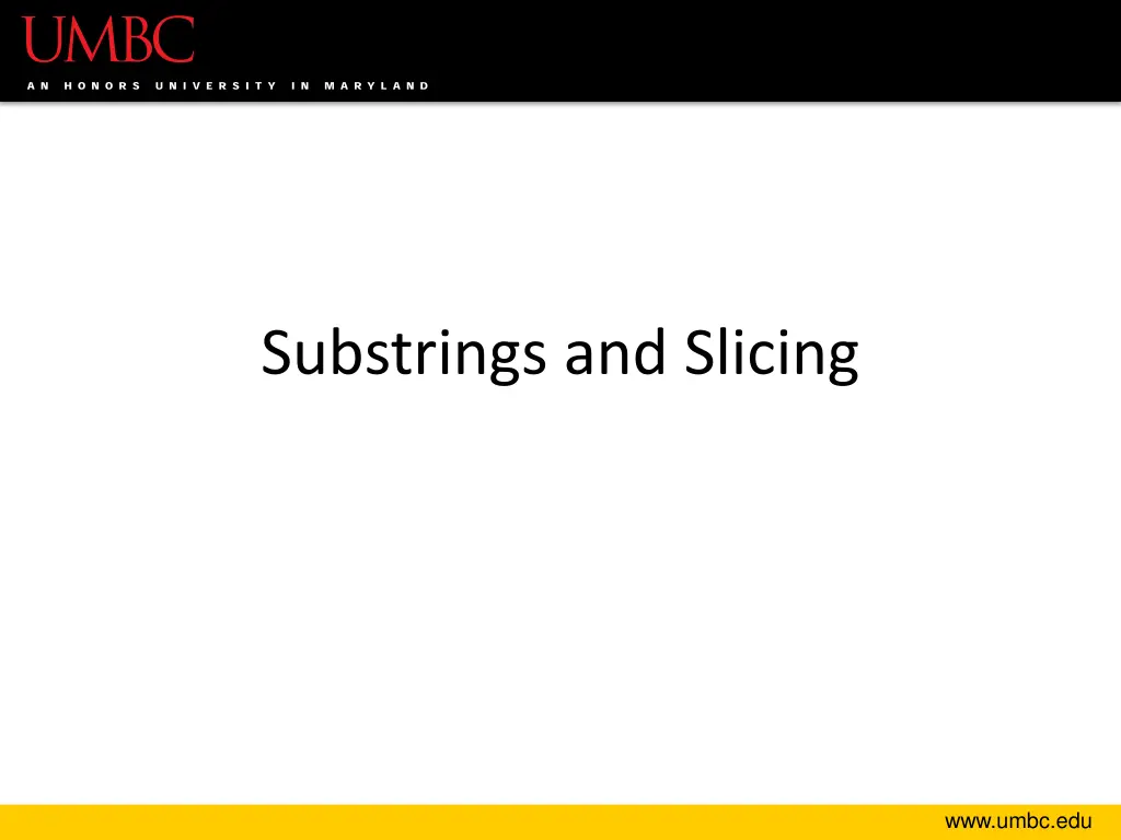 substrings and slicing