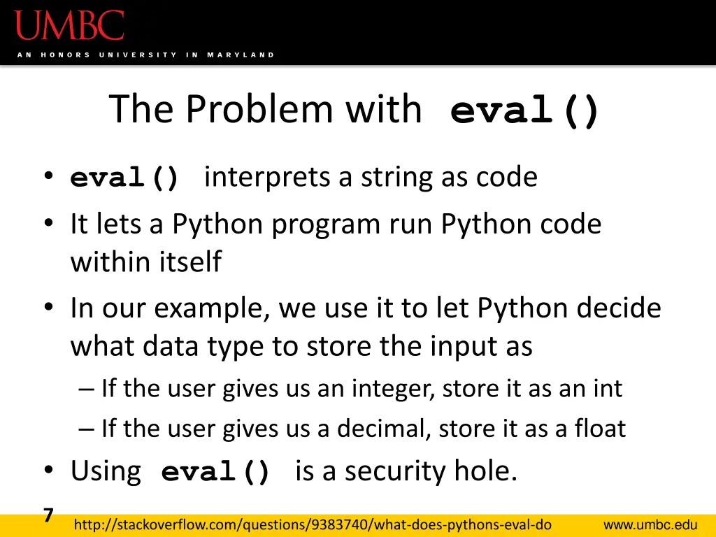 the problem with eval