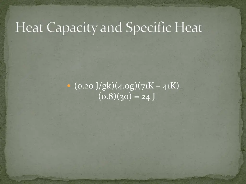heat capacity and specific heat 4