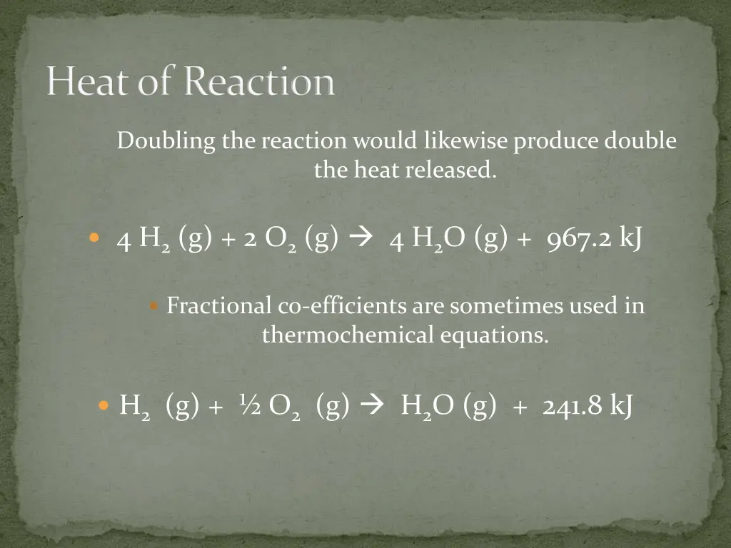 heat of reaction 2