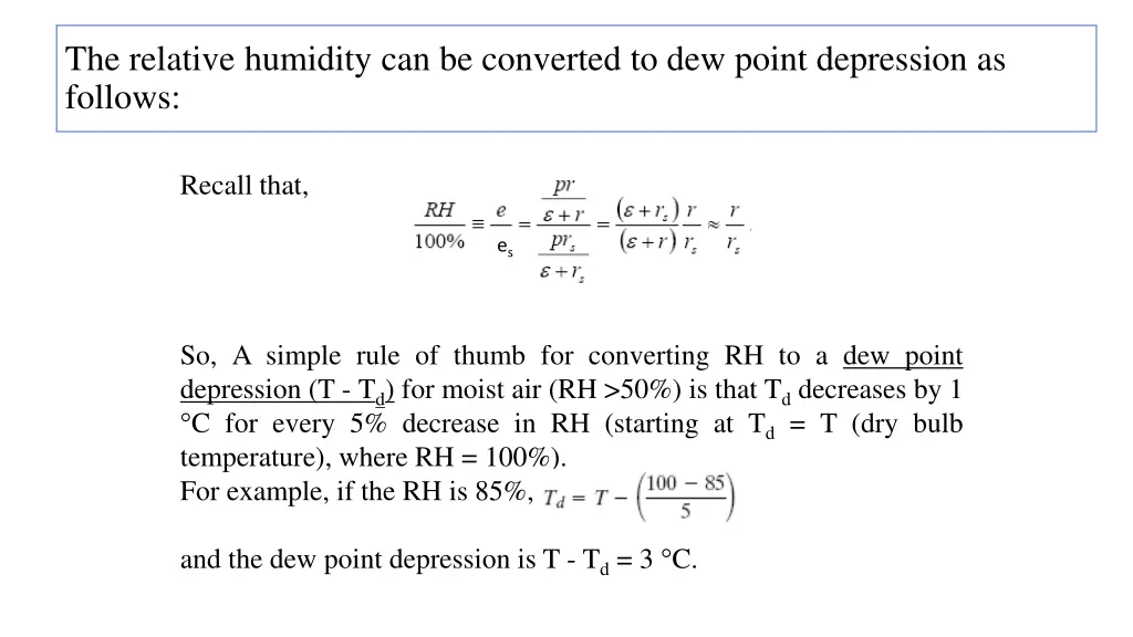 the relative humidity can be converted