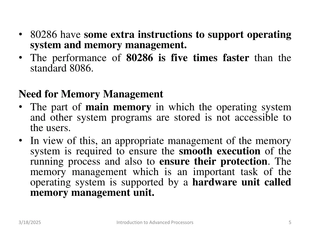 80286 have some extra instructions to support