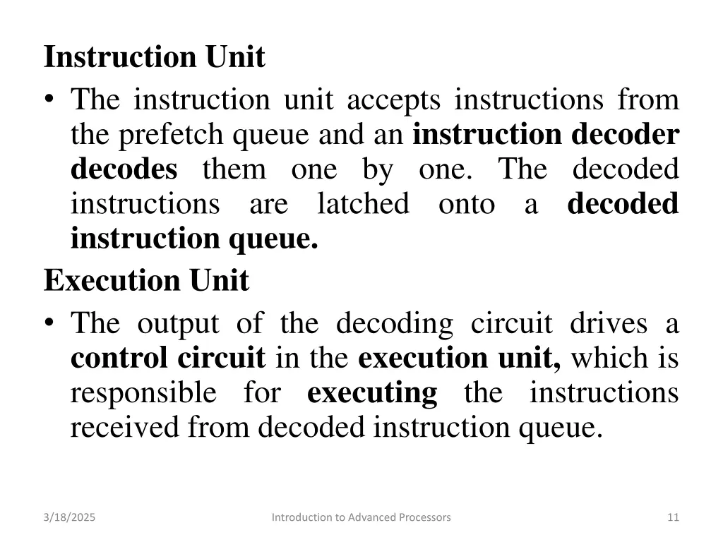instruction unit the instruction unit accepts