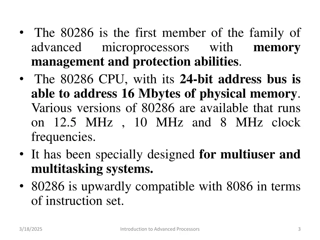 the 80286 is the first member of the family