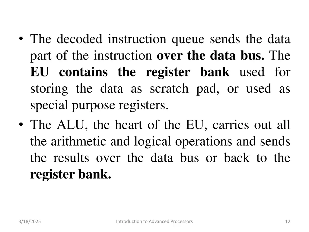 the decoded instruction queue sends the data part