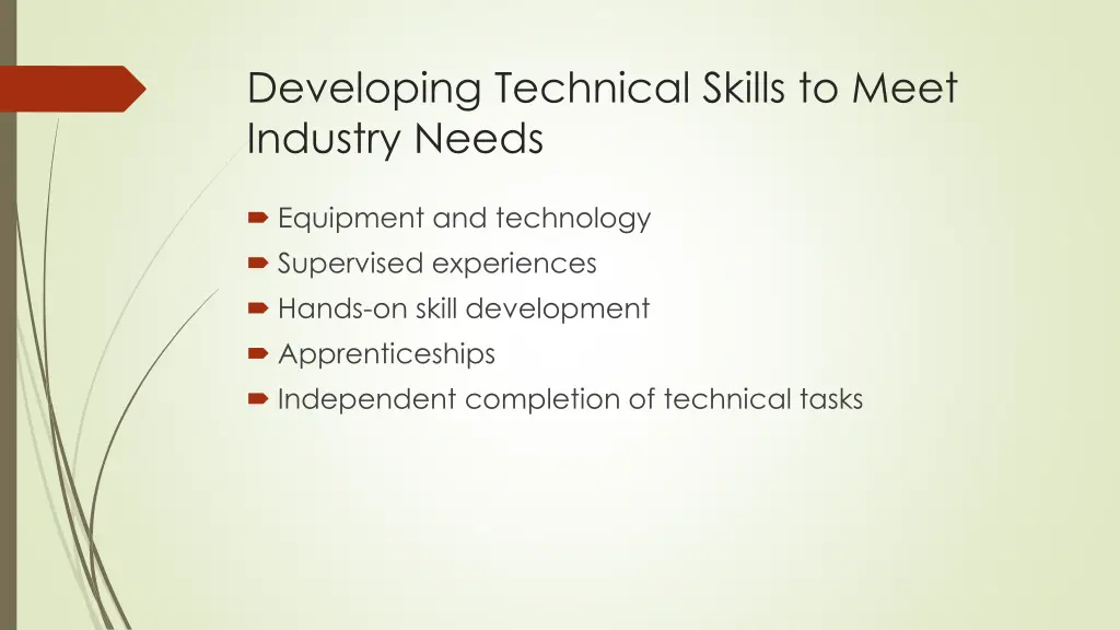developing technical skills to meet industry needs