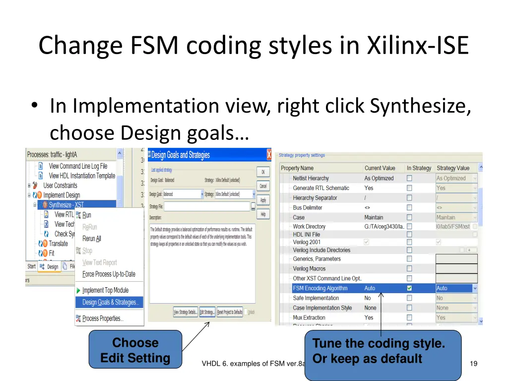 change fsm coding styles in xilinx ise