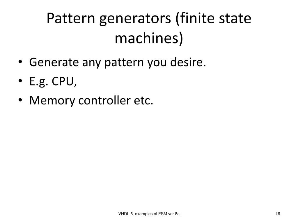 pattern generators finite state machines