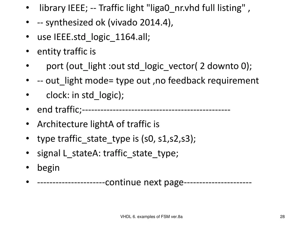 synthesized ok vivado 2014 4 use ieee std logic