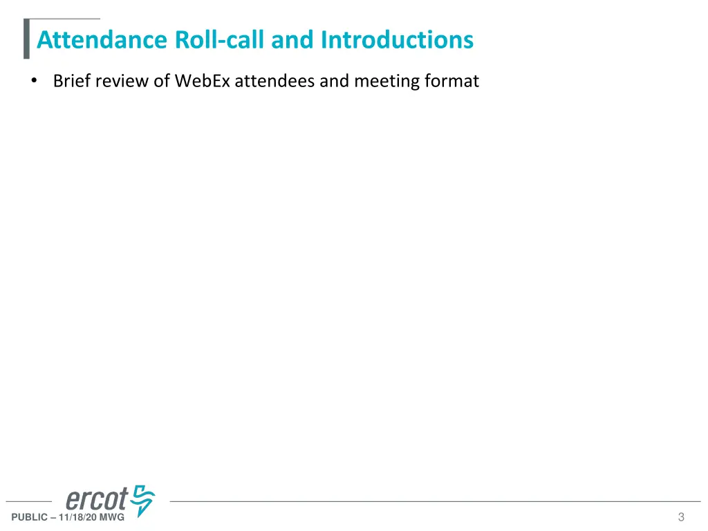 attendance roll call and introductions