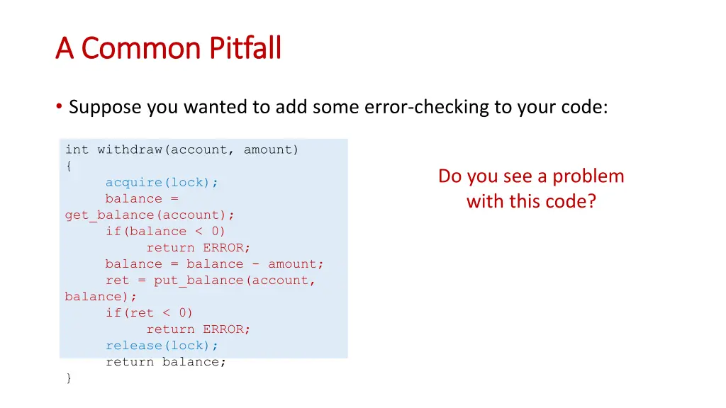 a common pitfall a common pitfall