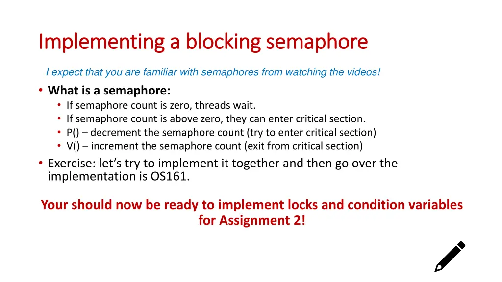 implementing a blocking semaphore implementing