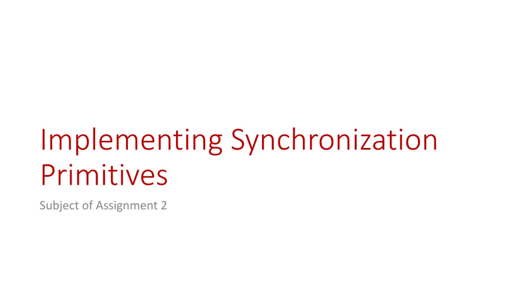 implementing synchronization primitives subject