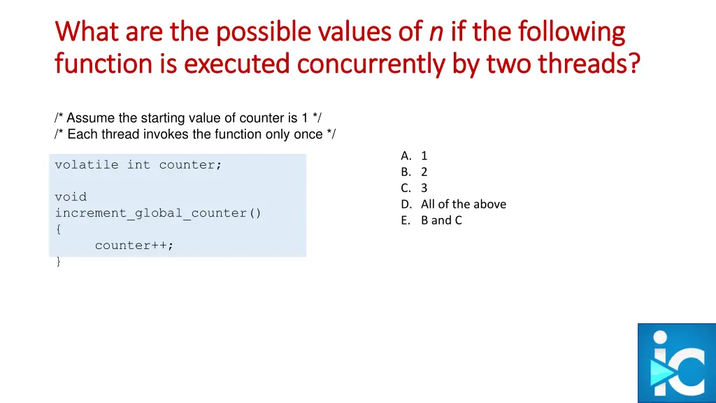 what are the possible values of what