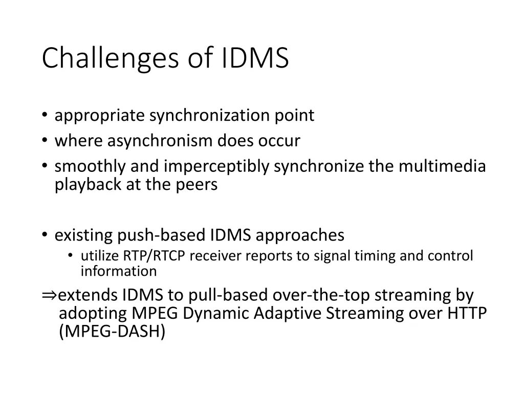 challenges of idms