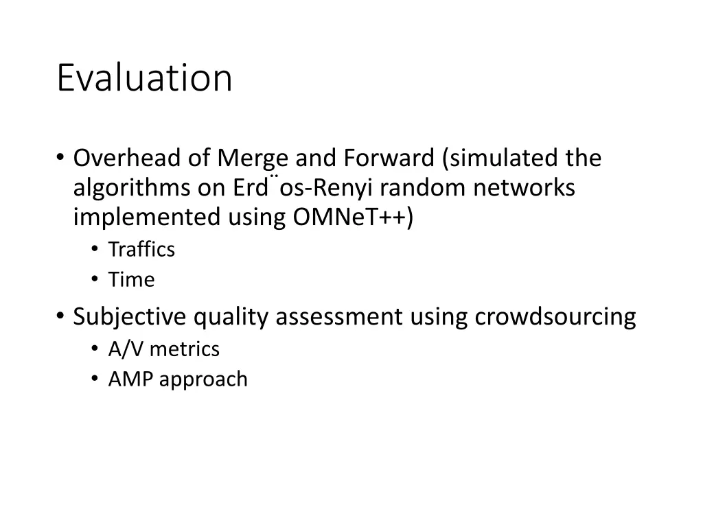evaluation
