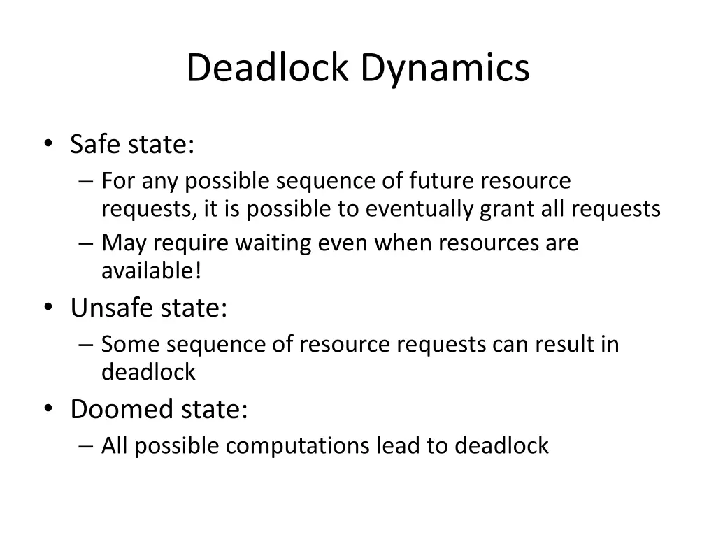 deadlock dynamics