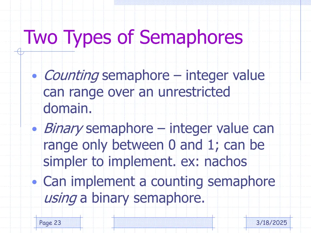 two types of semaphores