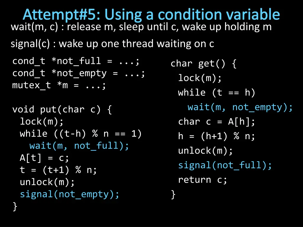 attempt 5 using a condition variable wait