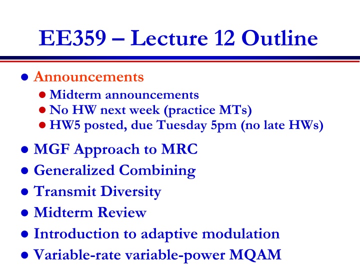 ee359 lecture 12 outline