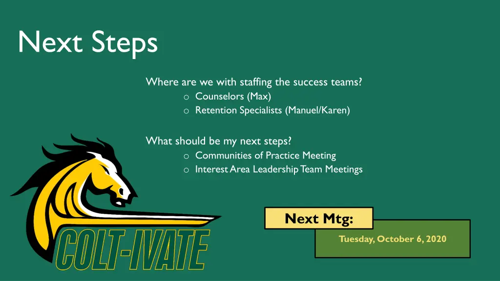 next steps