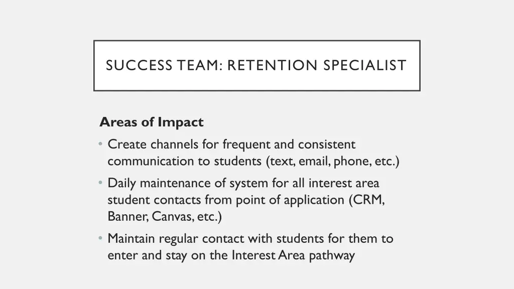 success team retention specialist