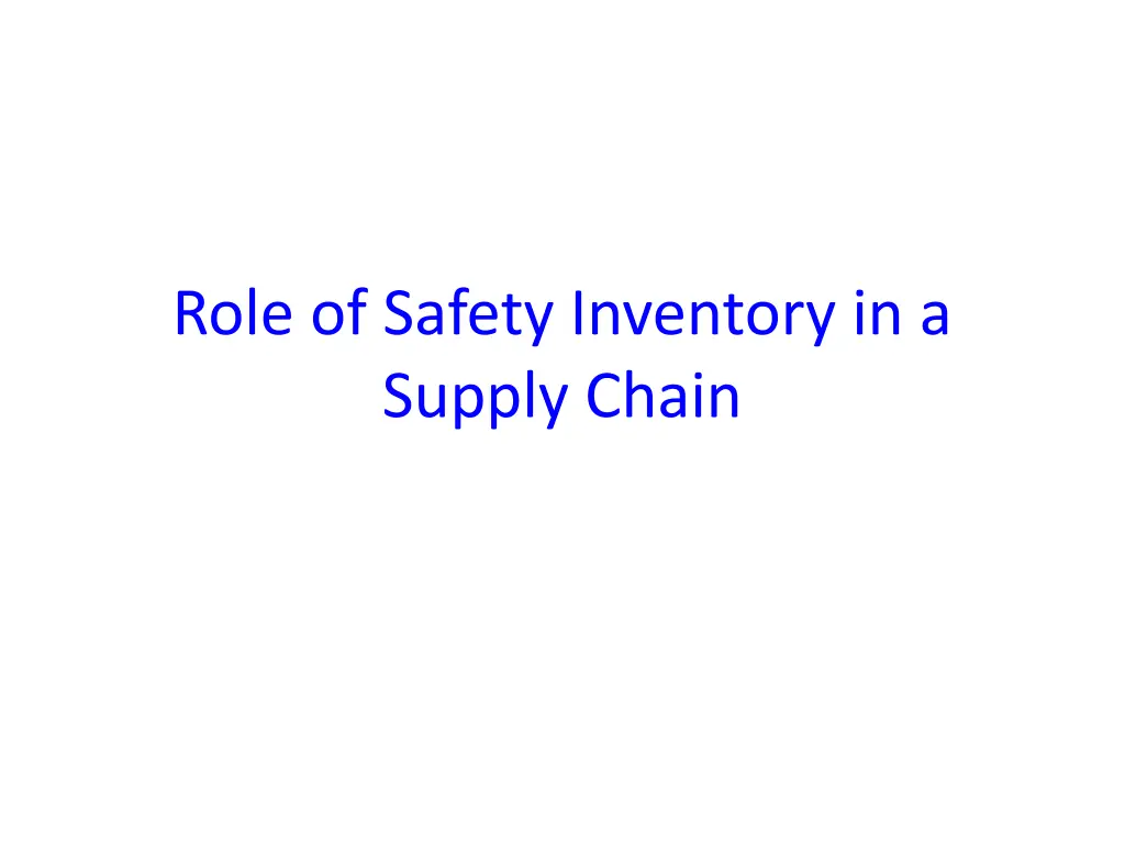 role of safety inventory in a supply chain