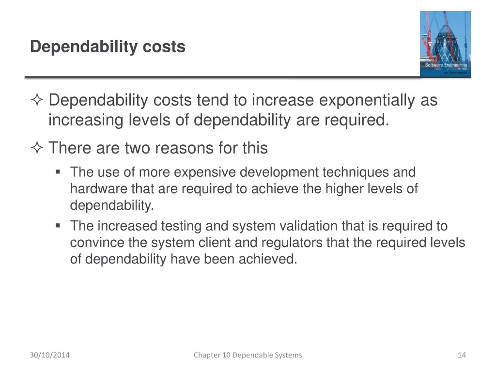 dependability costs