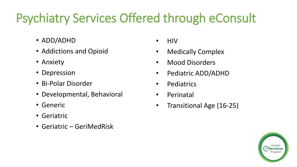 psychiatry services offered through econsult