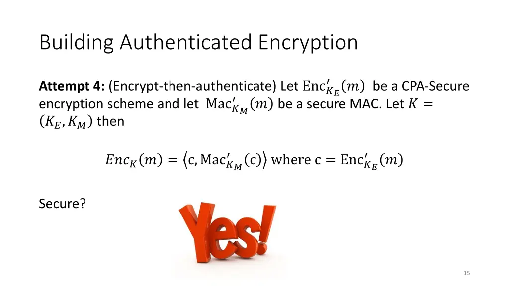 building authenticated encryption 7