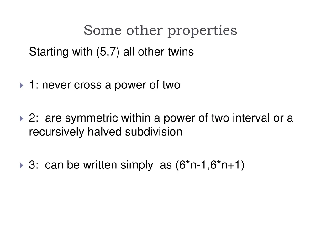 some other properties