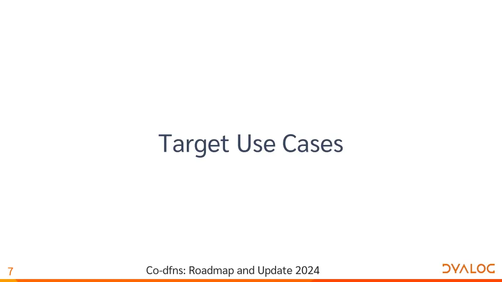 target use cases