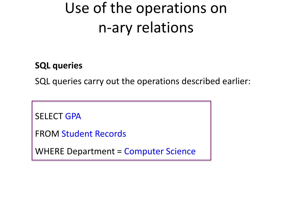 use of the operations on n ary relations