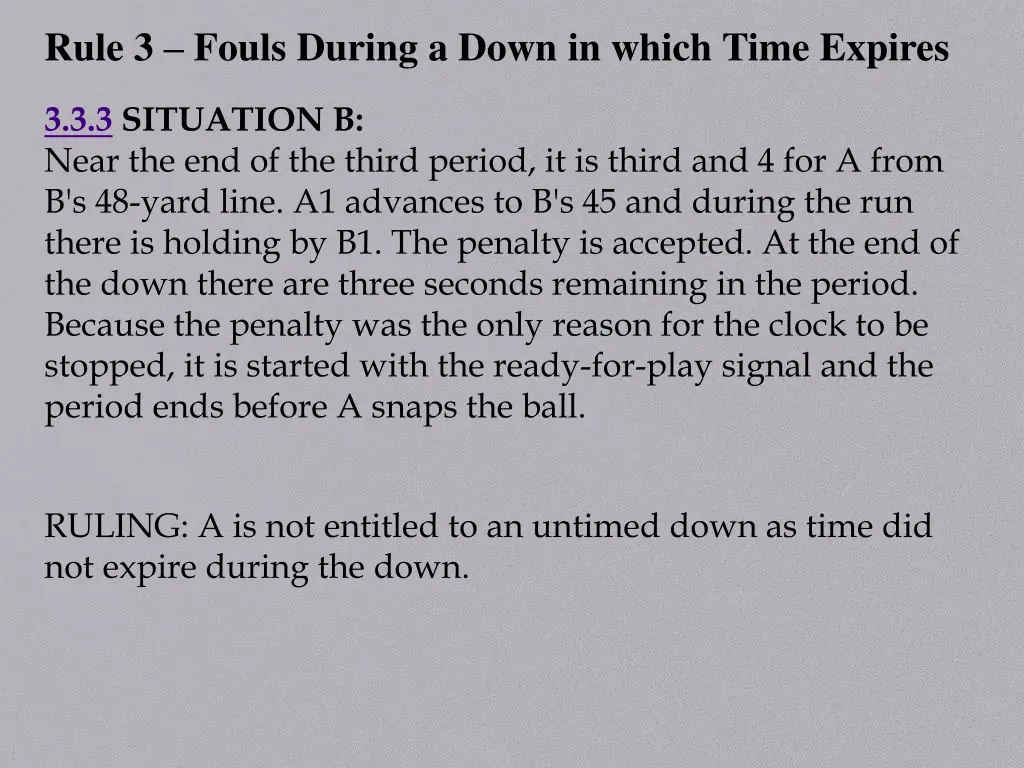 rule 3 fouls during a down in which time expires 1