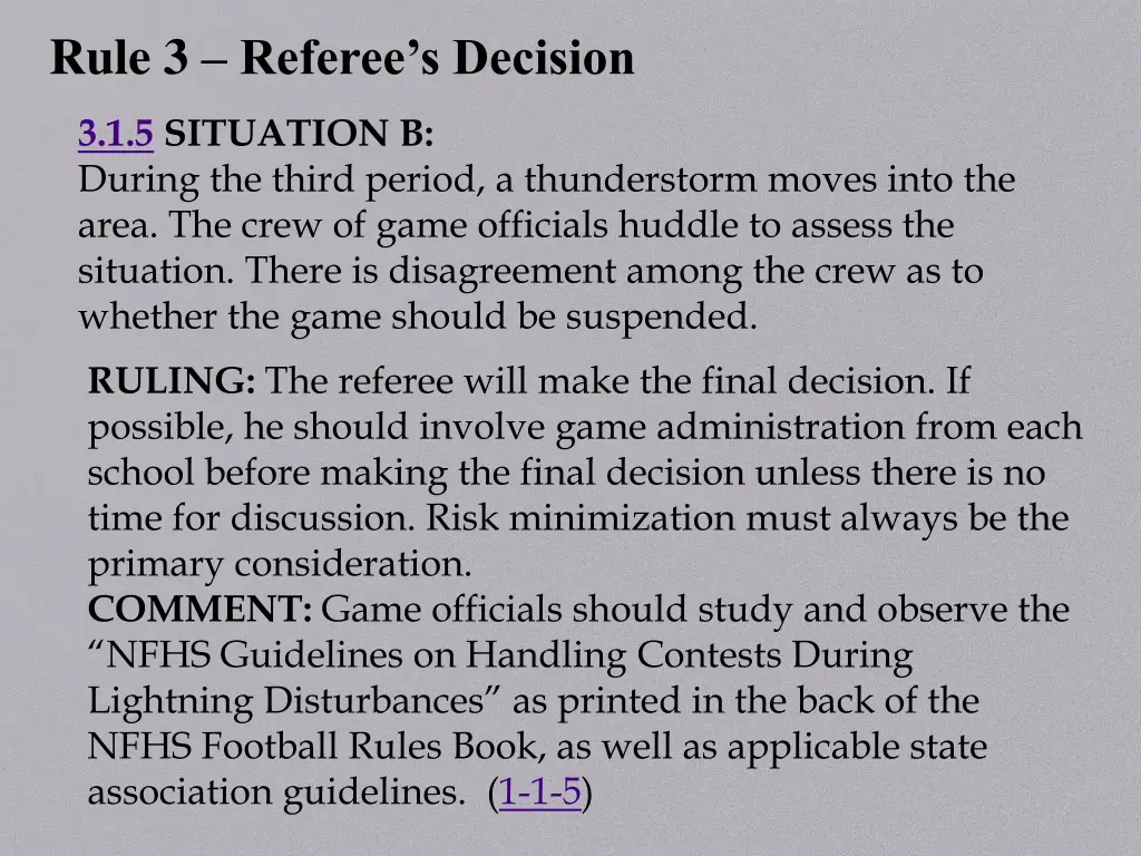 rule 3 referee s decision