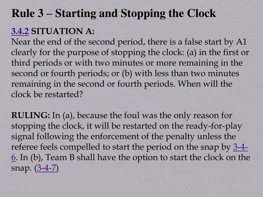 rule 3 starting and stopping the clock