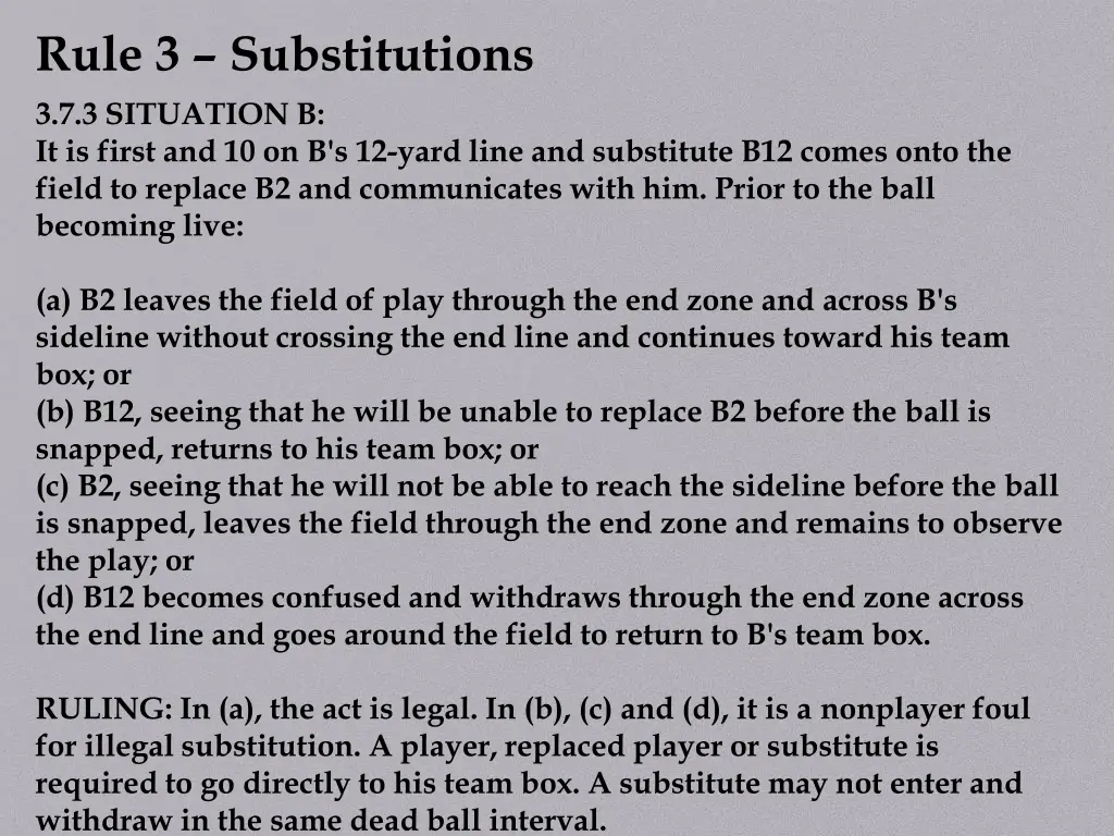 rule 3 substitutions 3 7 3 situation