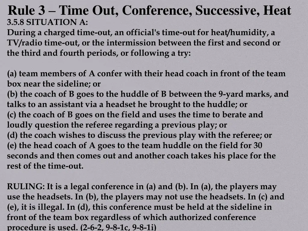rule 3 time out conference successive heat 1