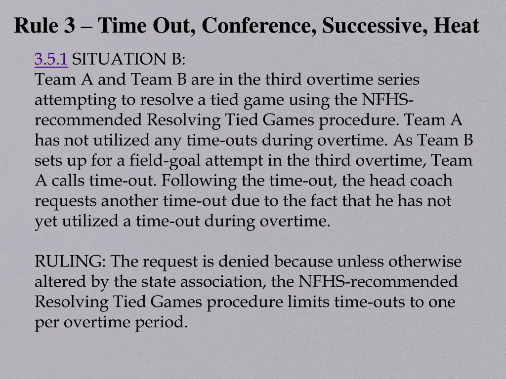 rule 3 time out conference successive heat