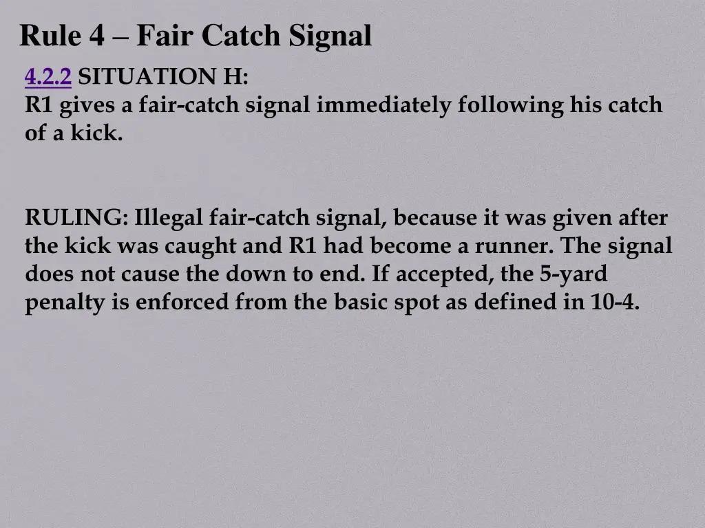 rule 4 fair catch signal 4 2 2 situation