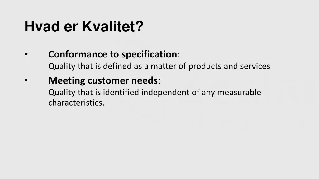 hvad er kvalitet