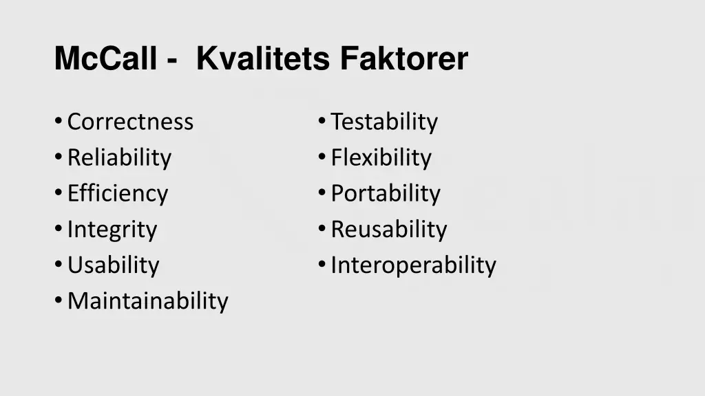 mccall kvalitets faktorer