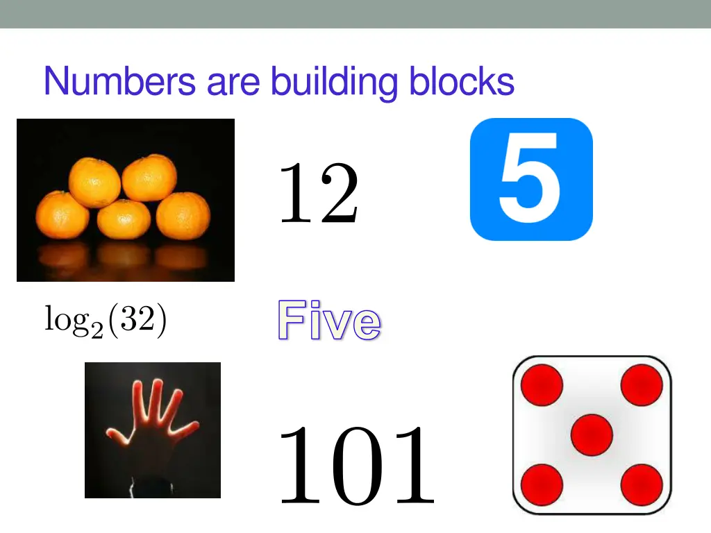 numbers are building blocks